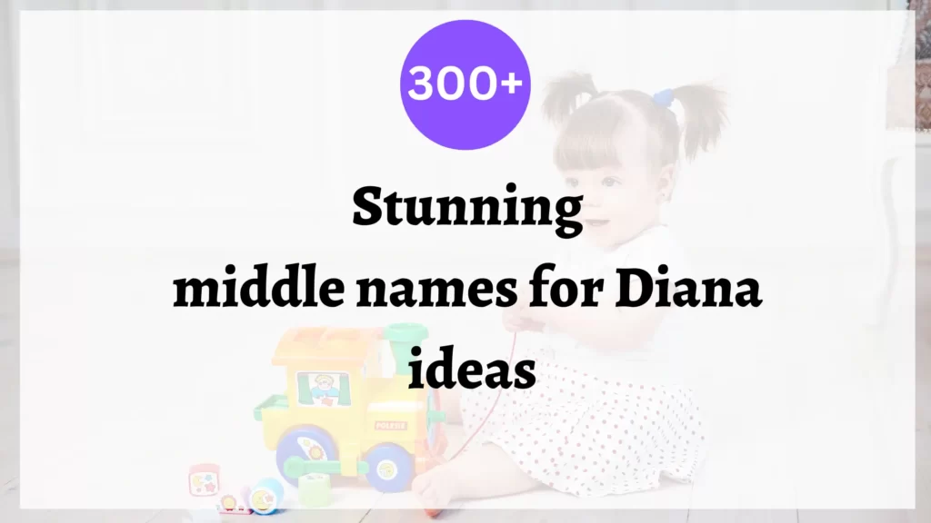 middle names for diana