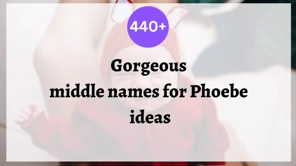 middle names for phoebe