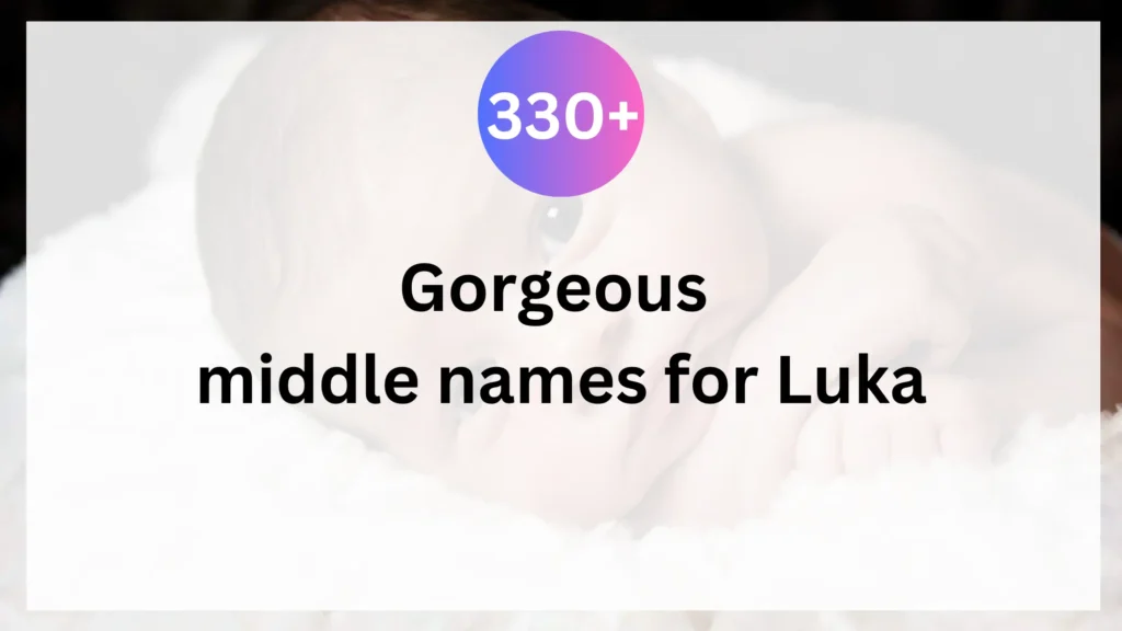 middle names for Luka